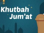 Khutbah Jum’at: inilah Pengertian dan Rukunnya